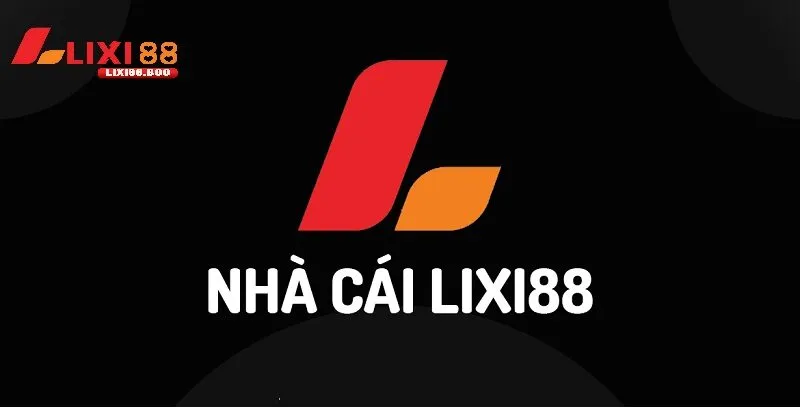 Giải thích lixi88 là gì